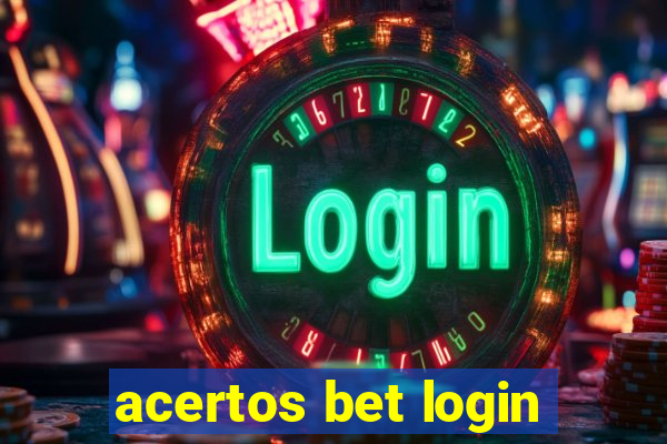 acertos bet login